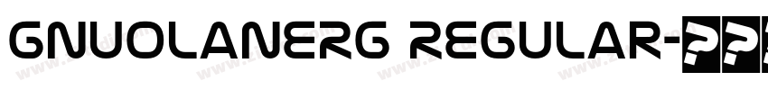 GnuolaneRg Regular字体转换 GnuolaneRg Regular字体转换